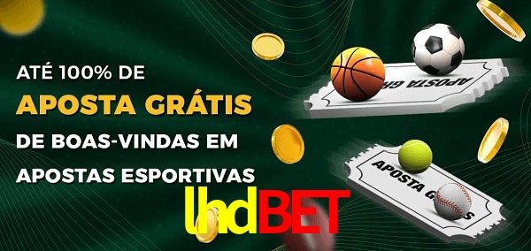 lhdbet Ate 100% de Aposta Gratis